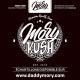 Mory Kush : Daddy Mory et ses graines magiques !