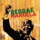Une compil' Reggae Mandela