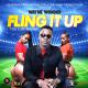 Wayne Wonder : 'Fling It Up' le clip