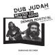 Dubquake presse le 'Better To Be Good' de Dub Judah