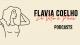 Flavia Coelho lance sa série de podcasts