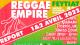 Reggae Empire : Report les 1er et 2 avril 2022
