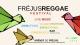 Frejus Reggae Festival le 10 août