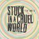 Framix : 'Stuck In A Cruel World' l'album