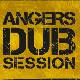 Angers Dub Session #1 avec Kanka