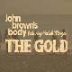 John Brown's Body & Peetah Morgan : 'The Gold'