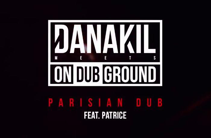 Danakil & Patrice & ODG - Parisian Dub