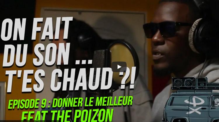 On fait du son ... T'es chaud ?! #9