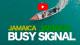 Busy Signal 'Jamaica Jamaica'